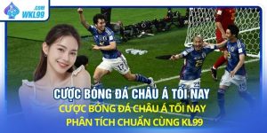cược bóng đá châu á tối nay